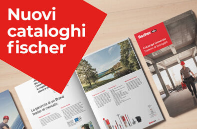 La nuova edizione del Catalogo Generale dei sistemi di fissaggio fischer.