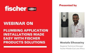 fischer Webinar on Plumbing application installations made easy with fischer products solutions