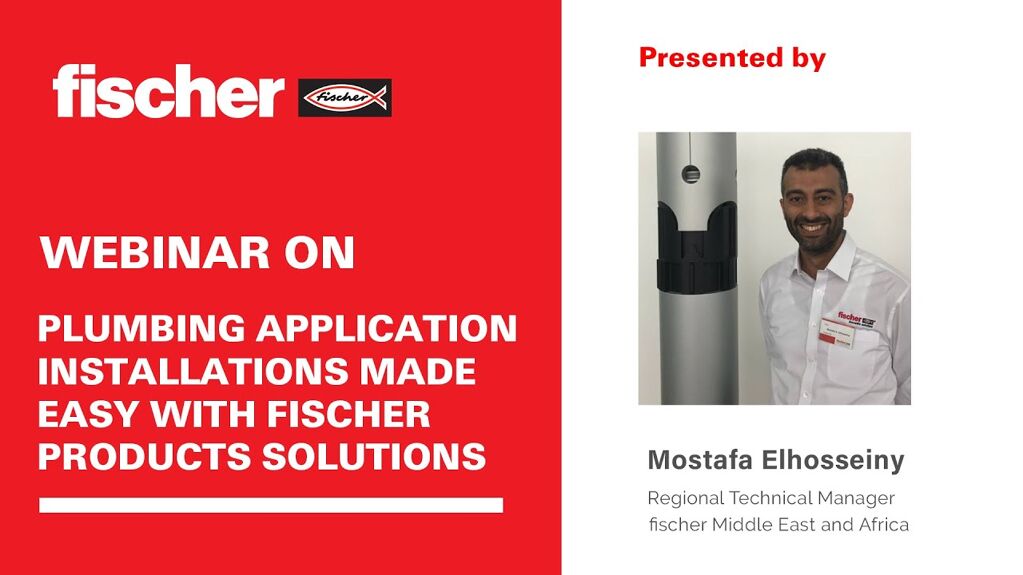 fischer Webinar on Plumbing application installations made easy with fischer products solutions