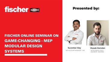 GAME-CHANGING - MEP MODULAR DESIGN SYSTEMS  Fischer MEA
