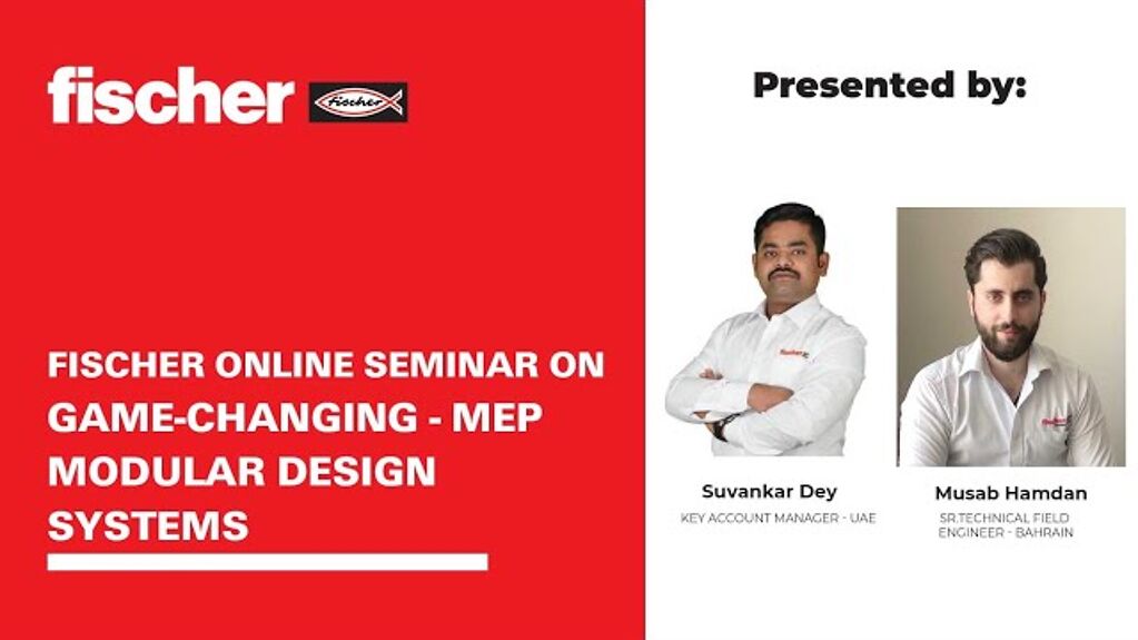 GAME-CHANGING - MEP MODULAR DESIGN SYSTEMS  Fischer MEA