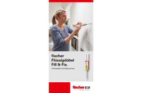 Flüssigdübel fill & fix 