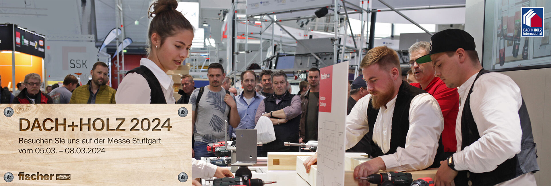 Messe Dach + Holz in Stuttgart.