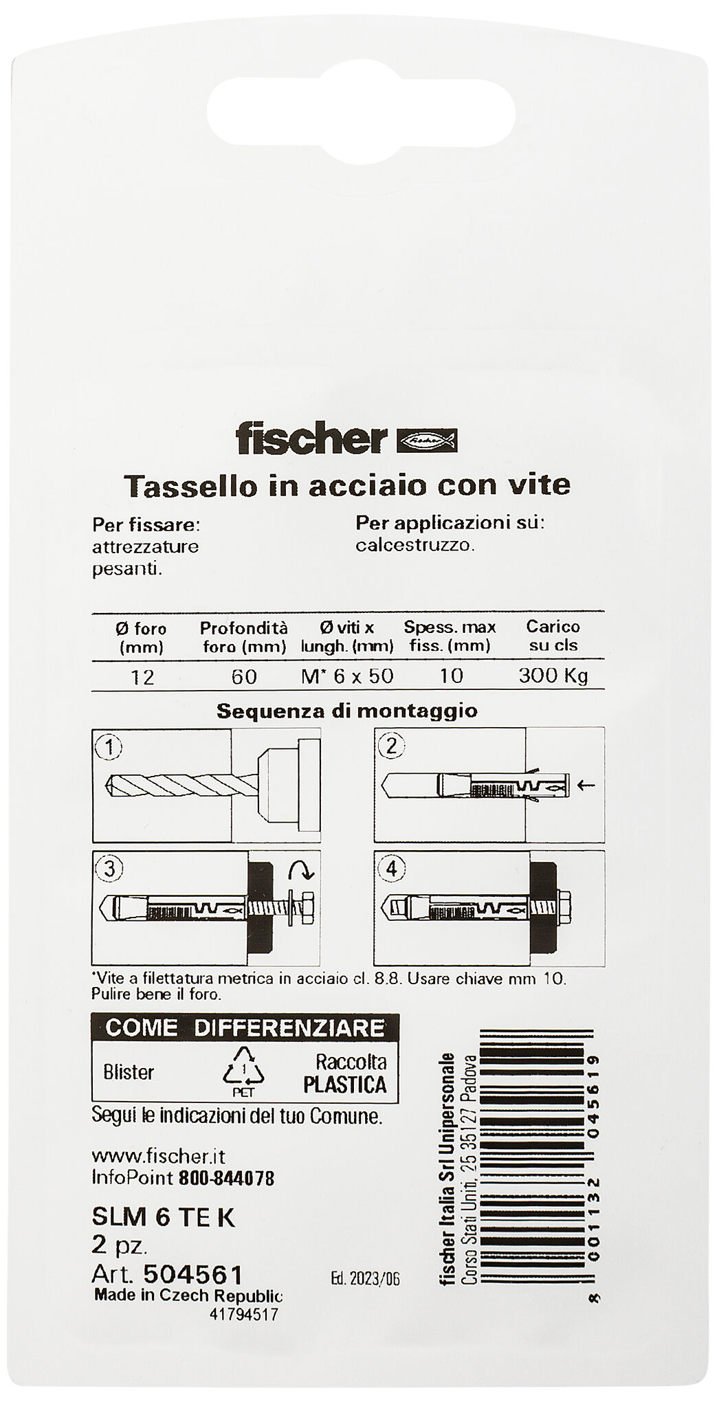 Confezione: "SLM 6 K Ancorante metallico con corpo espandente con vite testa esagonale in blister"
