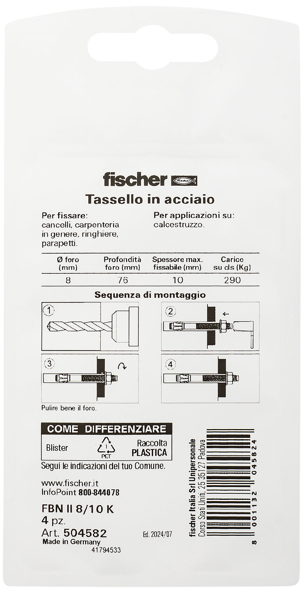 Confezione: "FBN II 8/10 K Ancorante a battere in acciaio zincato con fascetta espandente"