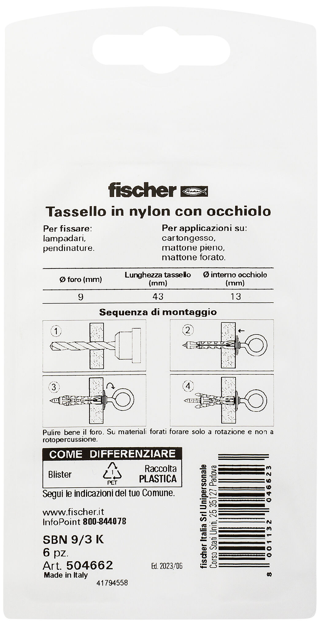 Confezione: "SBN 9/3 K Fissaggio per lastre con occhiolo chiuso in blister"