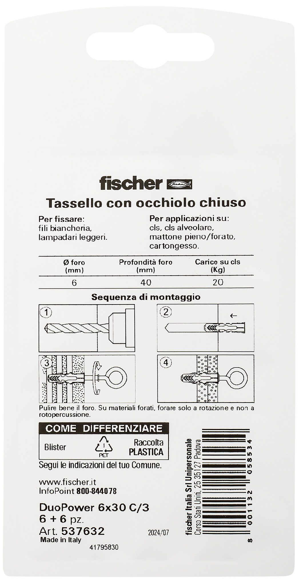 Confezione: "DuoPower 6/3 tassello con occhiolo chiuso in blister"