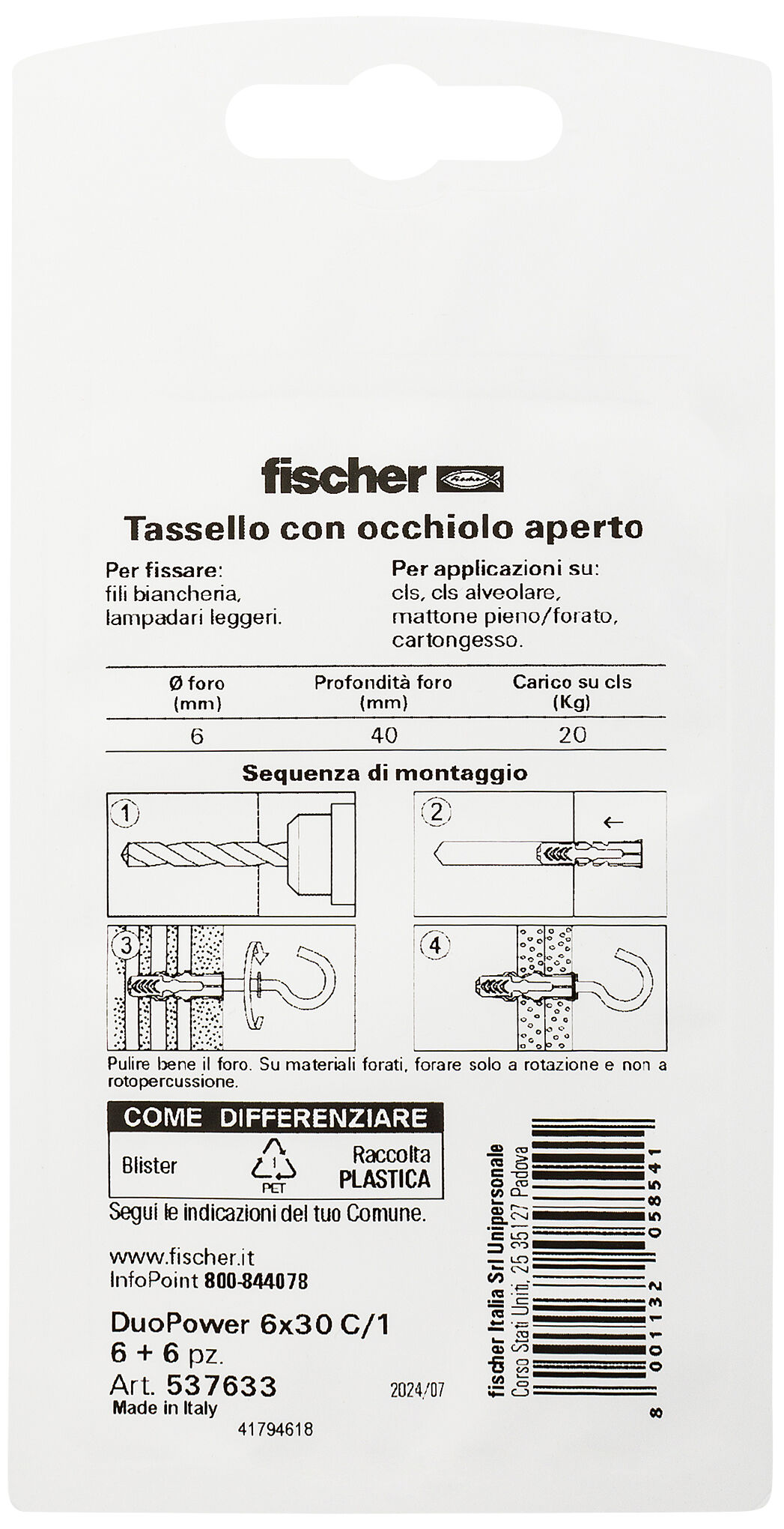 Confezione: "DuoPower 6/1 tassello con occhiolo aperto in blister"