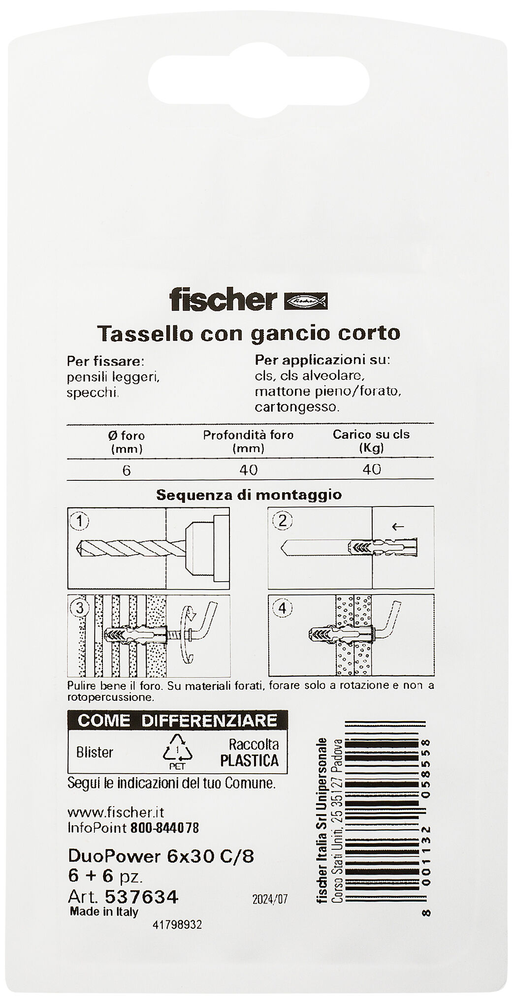 Confezione: "DuoPower 6/8 tassello con gancio corto in blister"