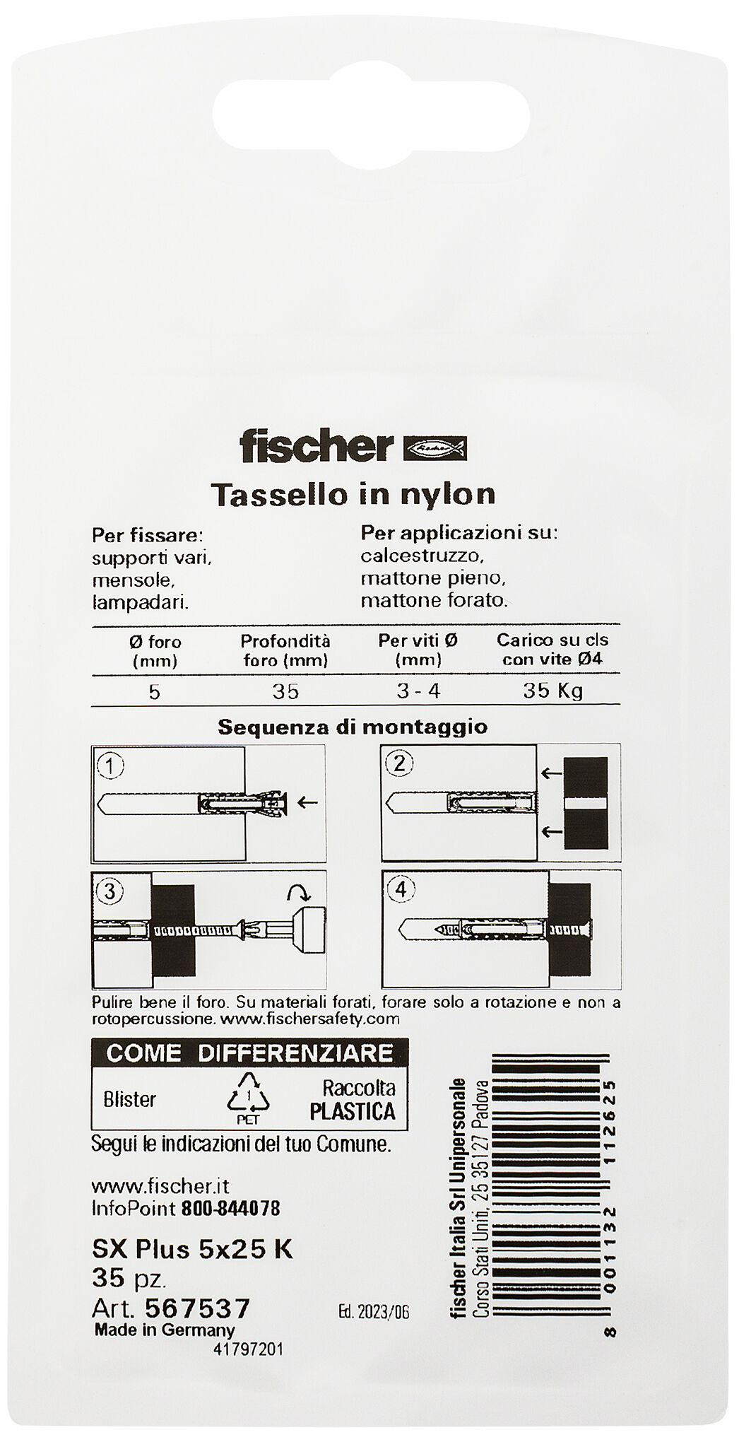 Confezione: "SX Plus 5x25 Tassello in Blister"