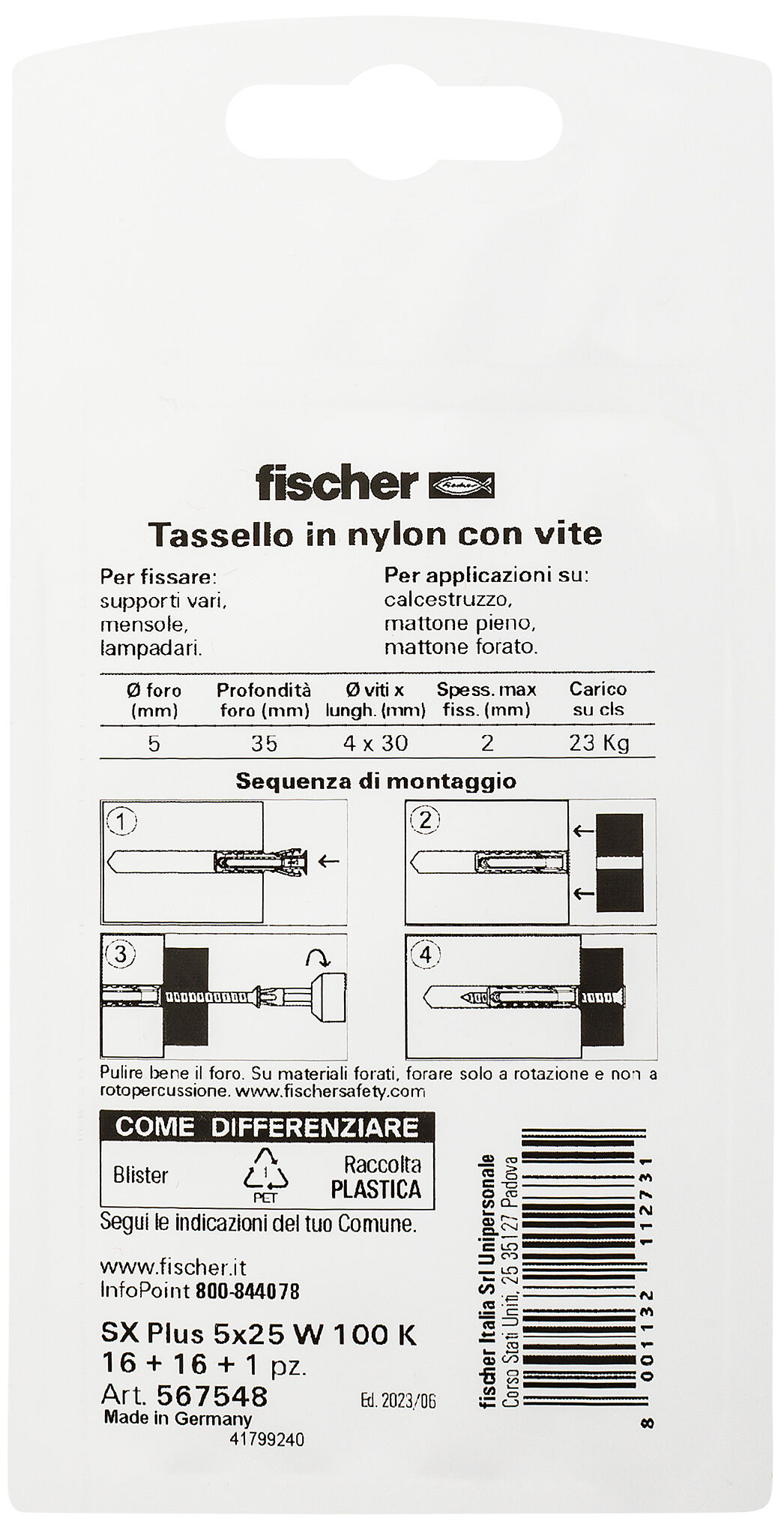 Confezione: "SX Plus 6x30 W100 Tassello con Vite e Punta in Blister"