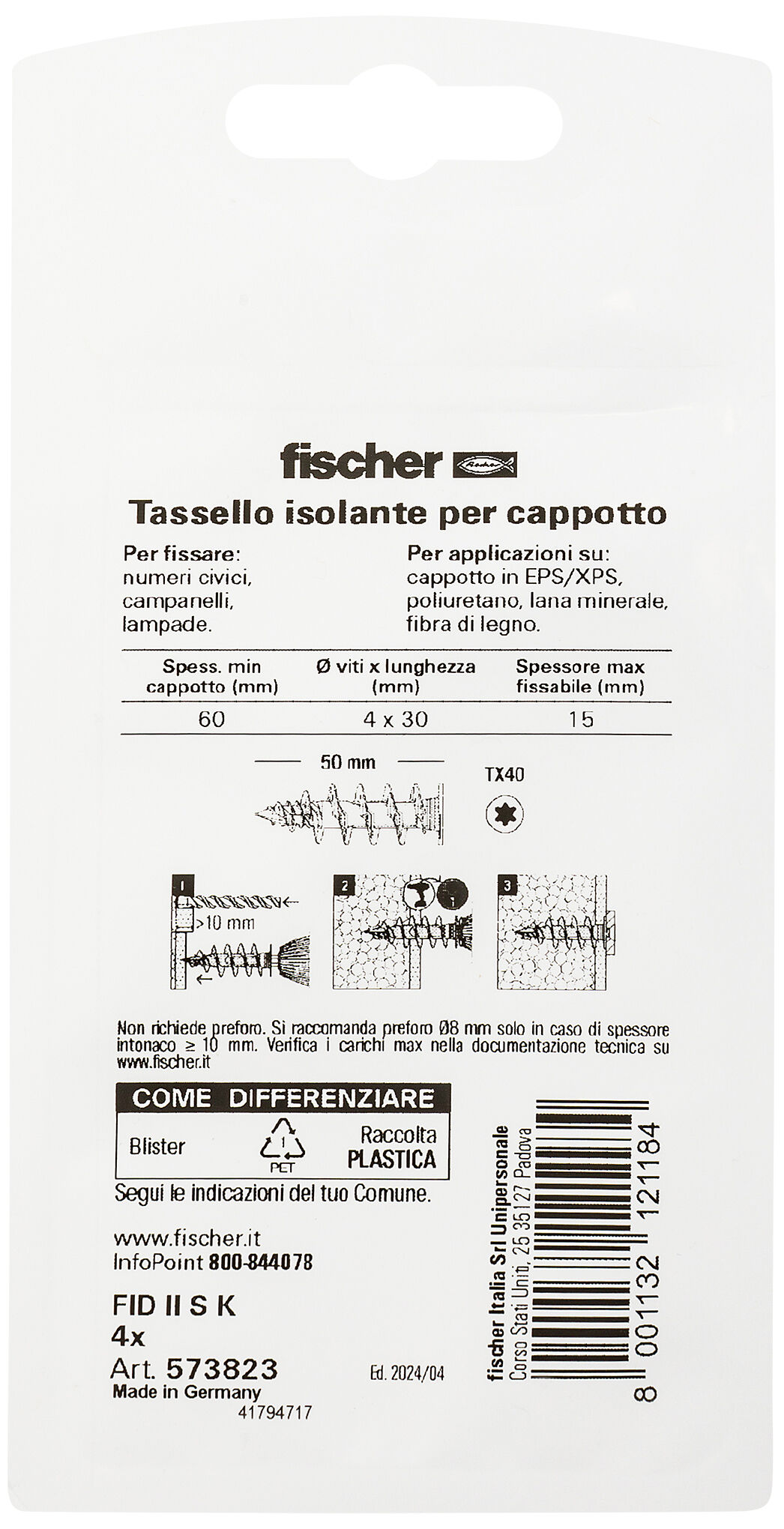 Confezione: "Tassello isolante FID II S con vite in blister"