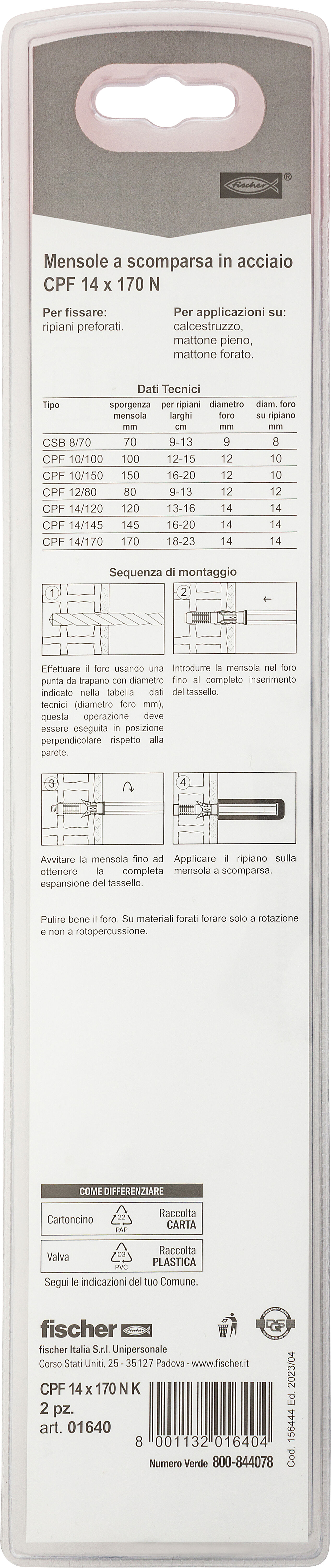 Confezione: "CPF 14 X 170 K"