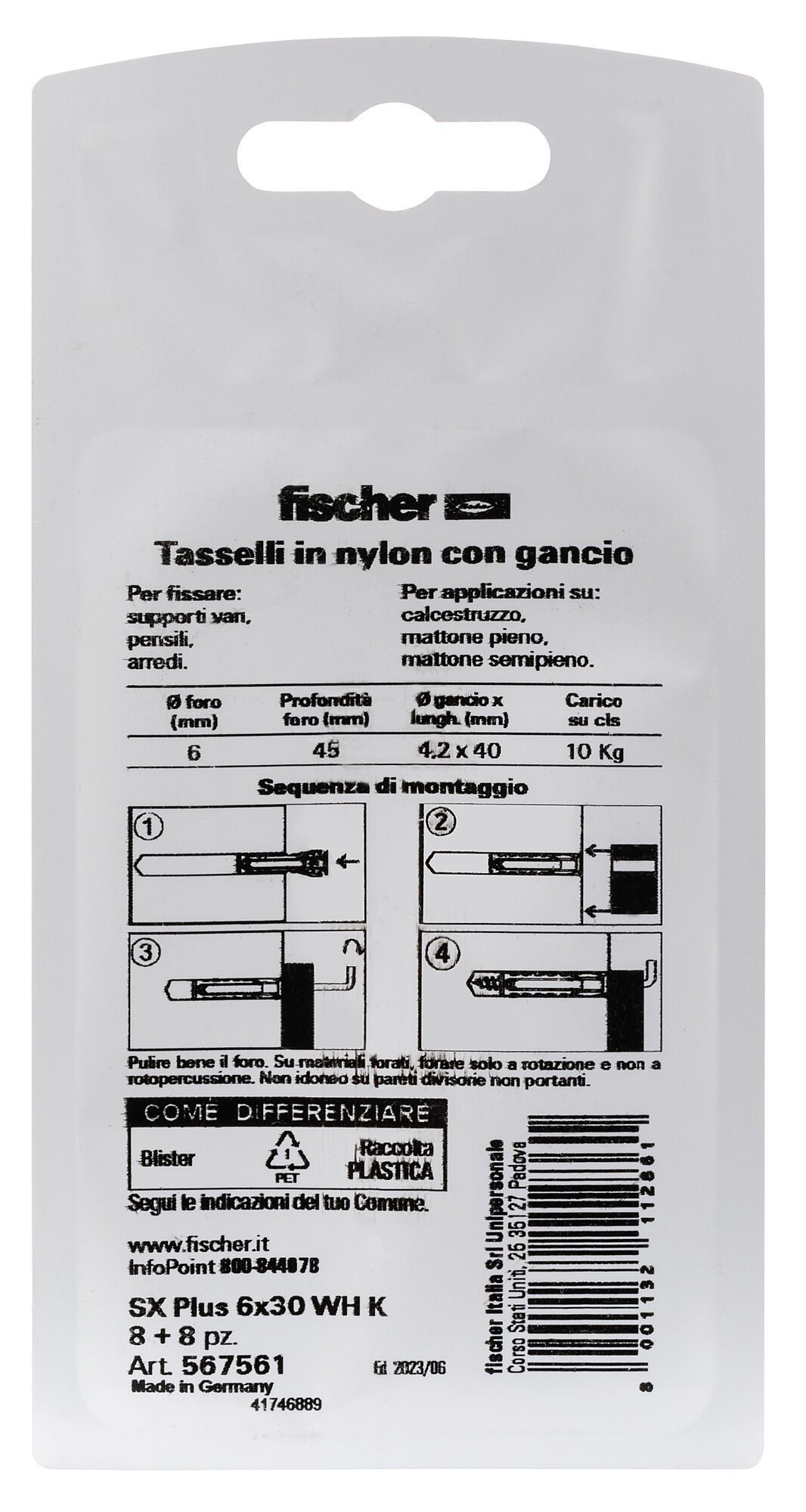 Confezione: "SX Plus 6x30 WH Gancio in Blister"